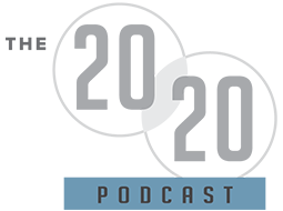 The 20/20 Podcast