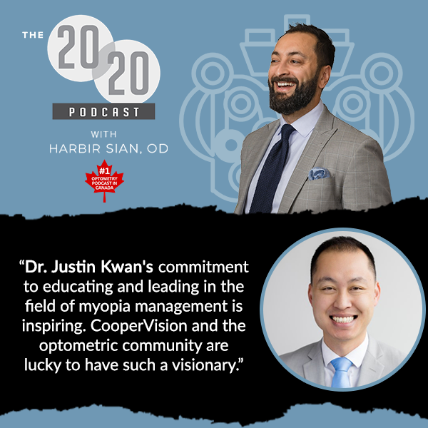 The 20/20 Podcast | Dr. Justin Kwan | Myopia Management 