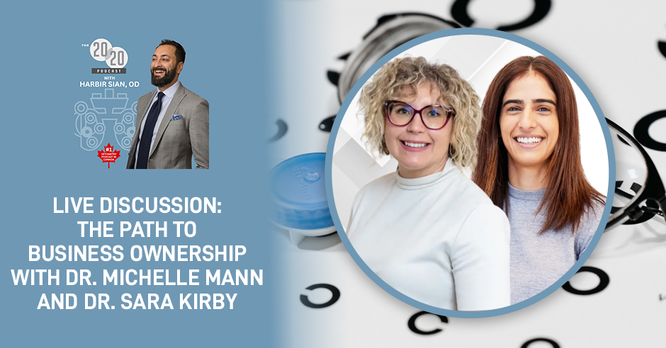 The 20/20 Podcast | Dr. Michelle Mann And Dr. Sara Kirby | Business Ownership