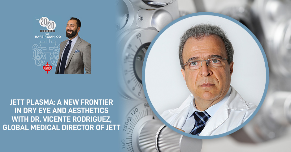 The 20/20 Podcast | Dr. Vicente Rodriguez | Jett Plasma