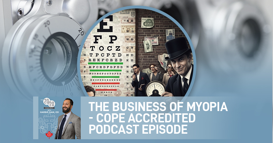 The 20/20 Podcast | Myopia